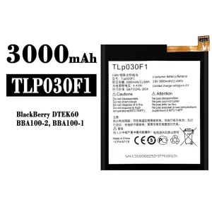 Batterie TLP030F1 pour BlackBerry DTEK60/BBA100/BBA100-1/BBA100-2